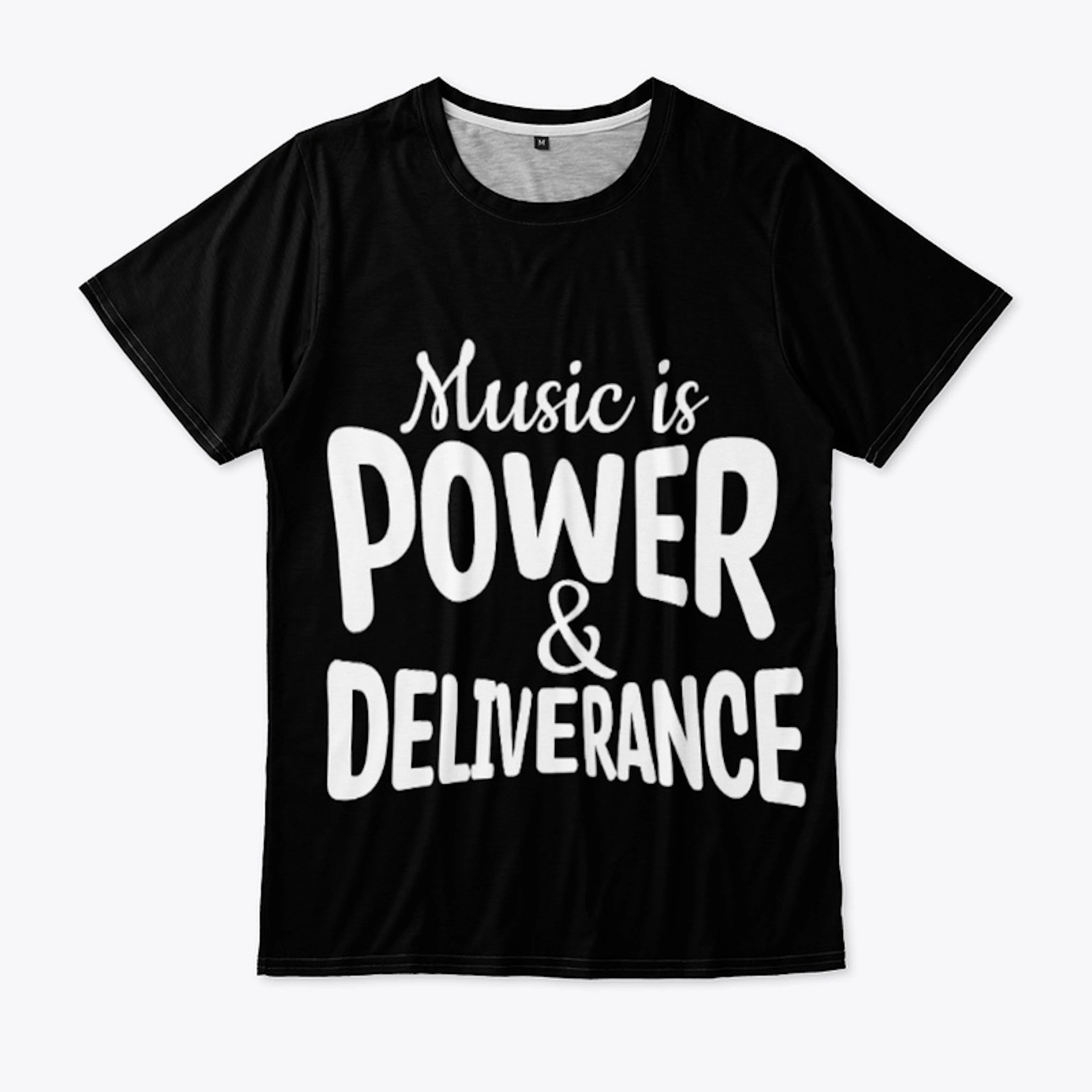 Music Is Power & Deliverance (Dark)