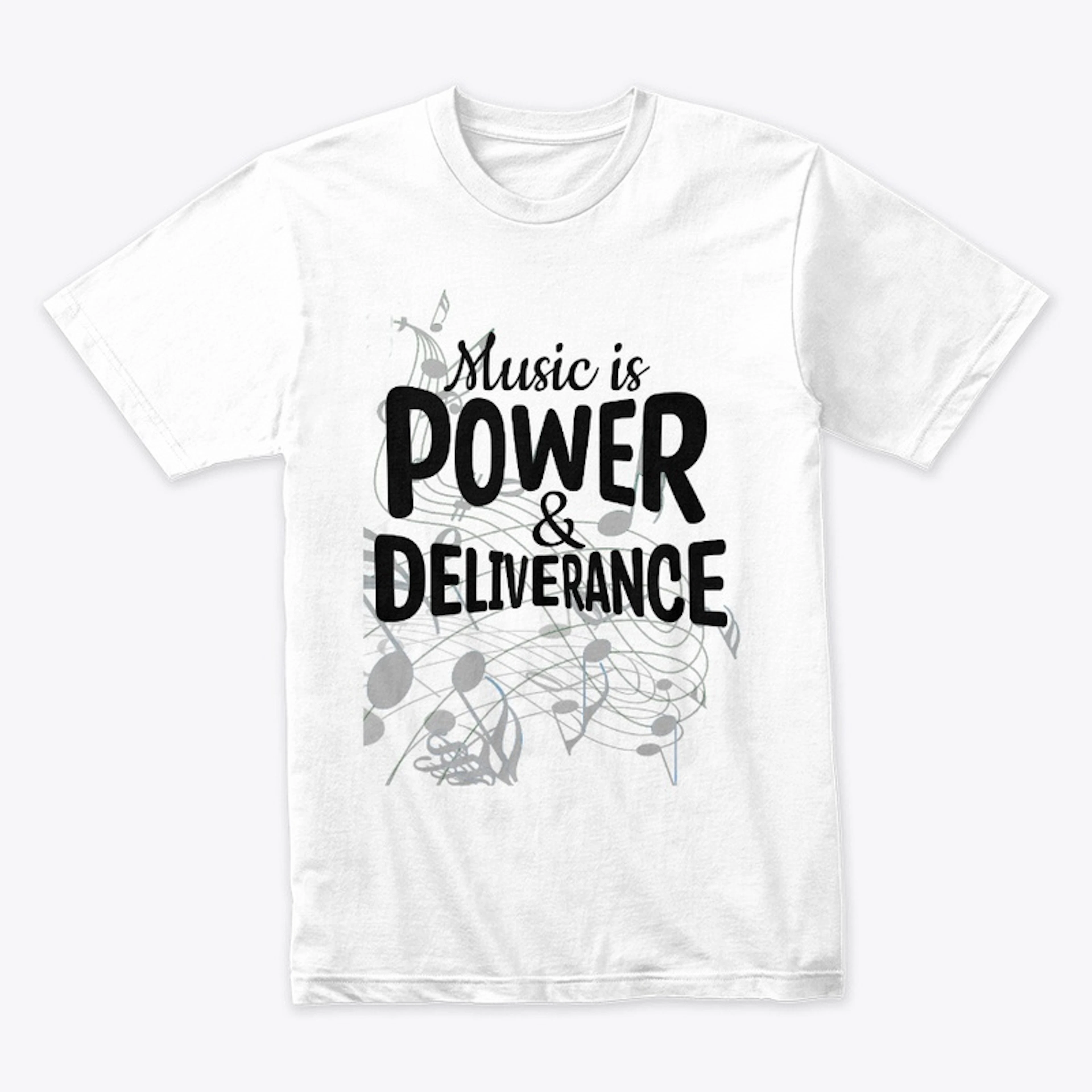 Music is Power & Deliverance Alternate