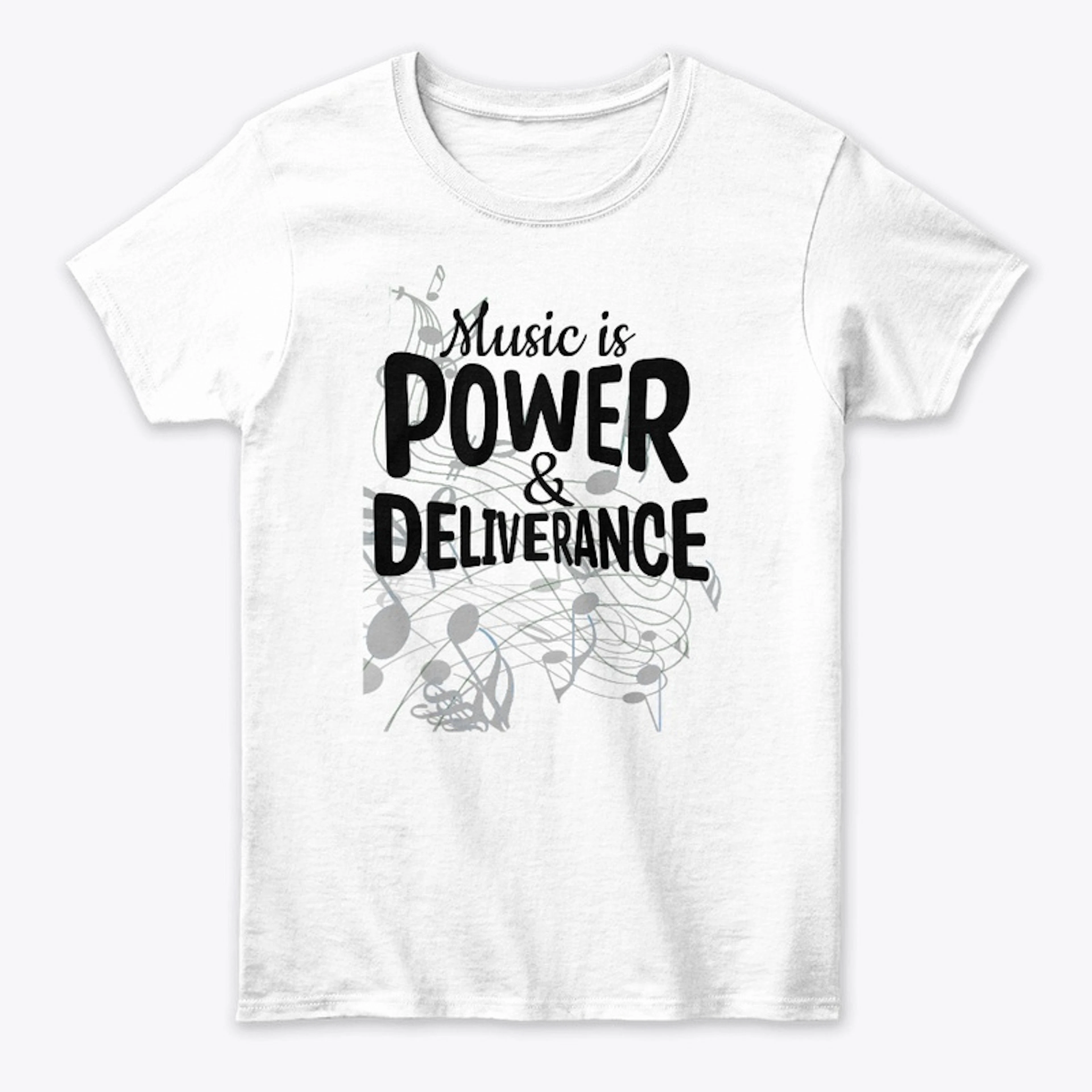 Music is Power & Deliverance Alternate
