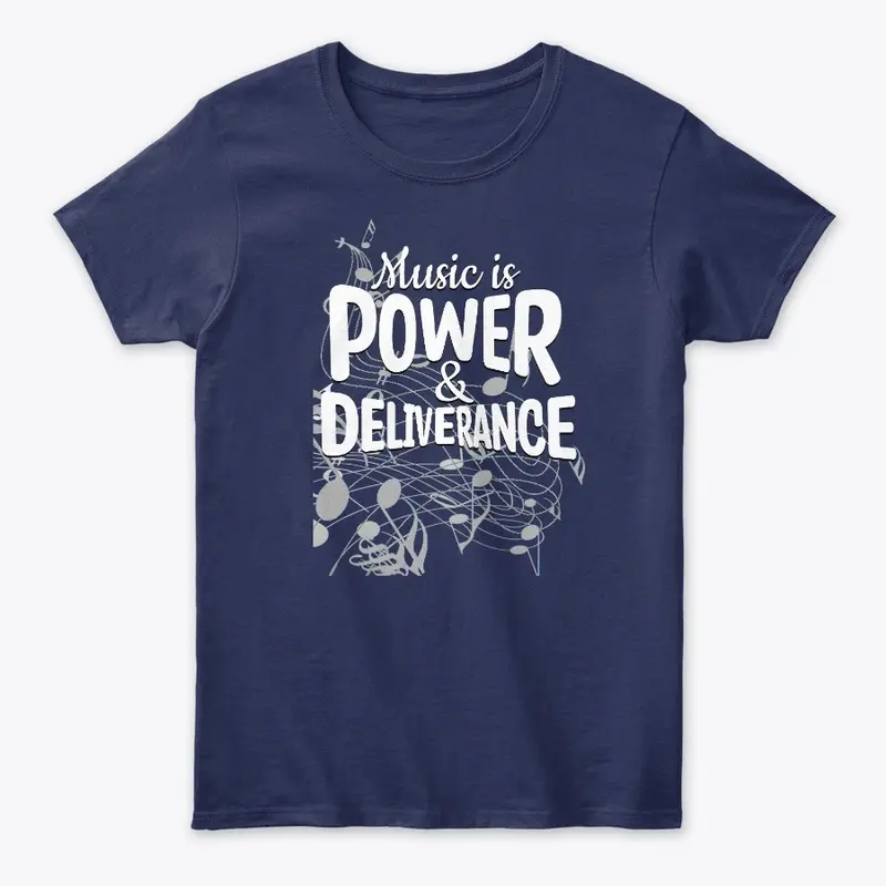 Music is Power & Deliverance (Music Art)